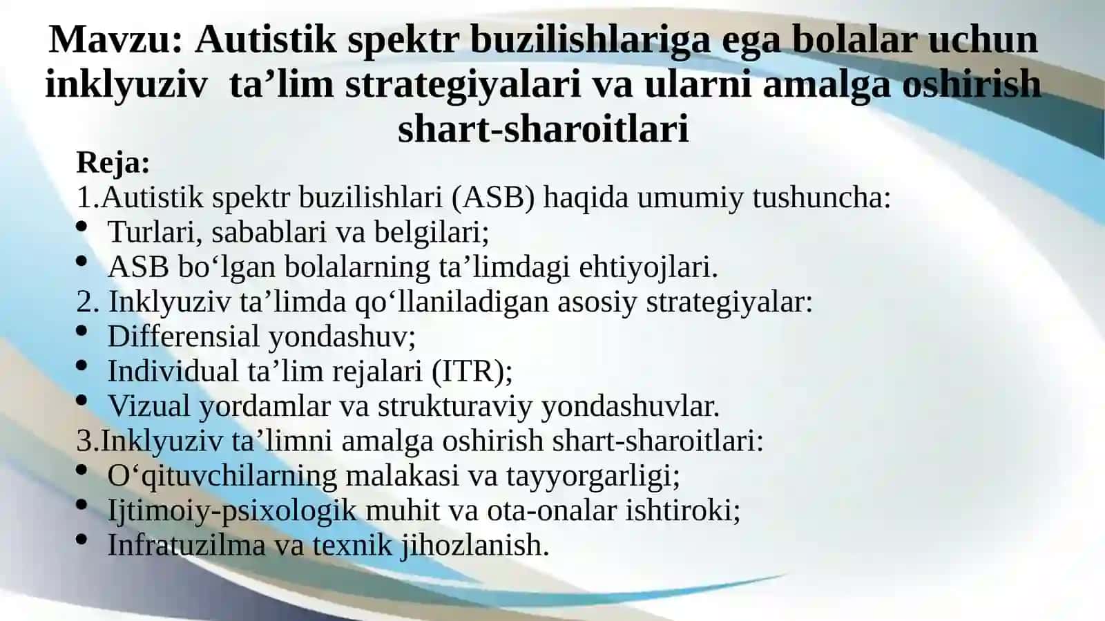 Autistik spektr buzilishlariga ega bolalar uchun inklyuziv taʼlim strategiyalari vaularni amalga oshirish shart-sharoitlari 2