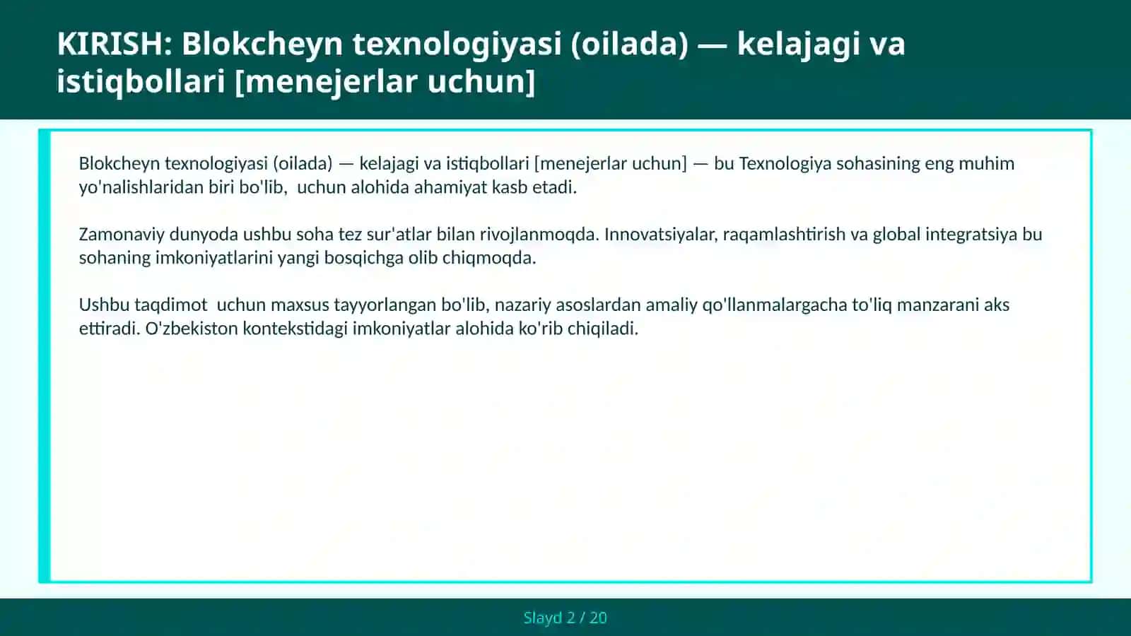 Blokcheyn Texnologiyasi (Oilada) - Kelajagi va Istiqbollari [Menejerlar Uchun] 2
