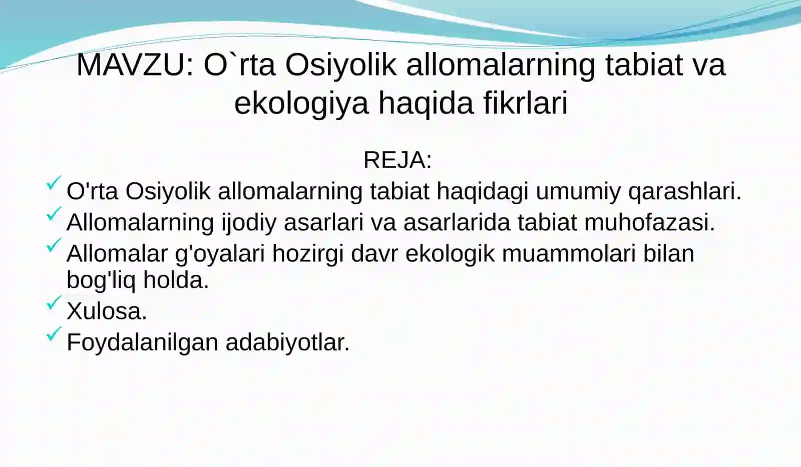 O'rta Osiyolik allomalarning tabiat va ekologiya haqida fikrlari 2