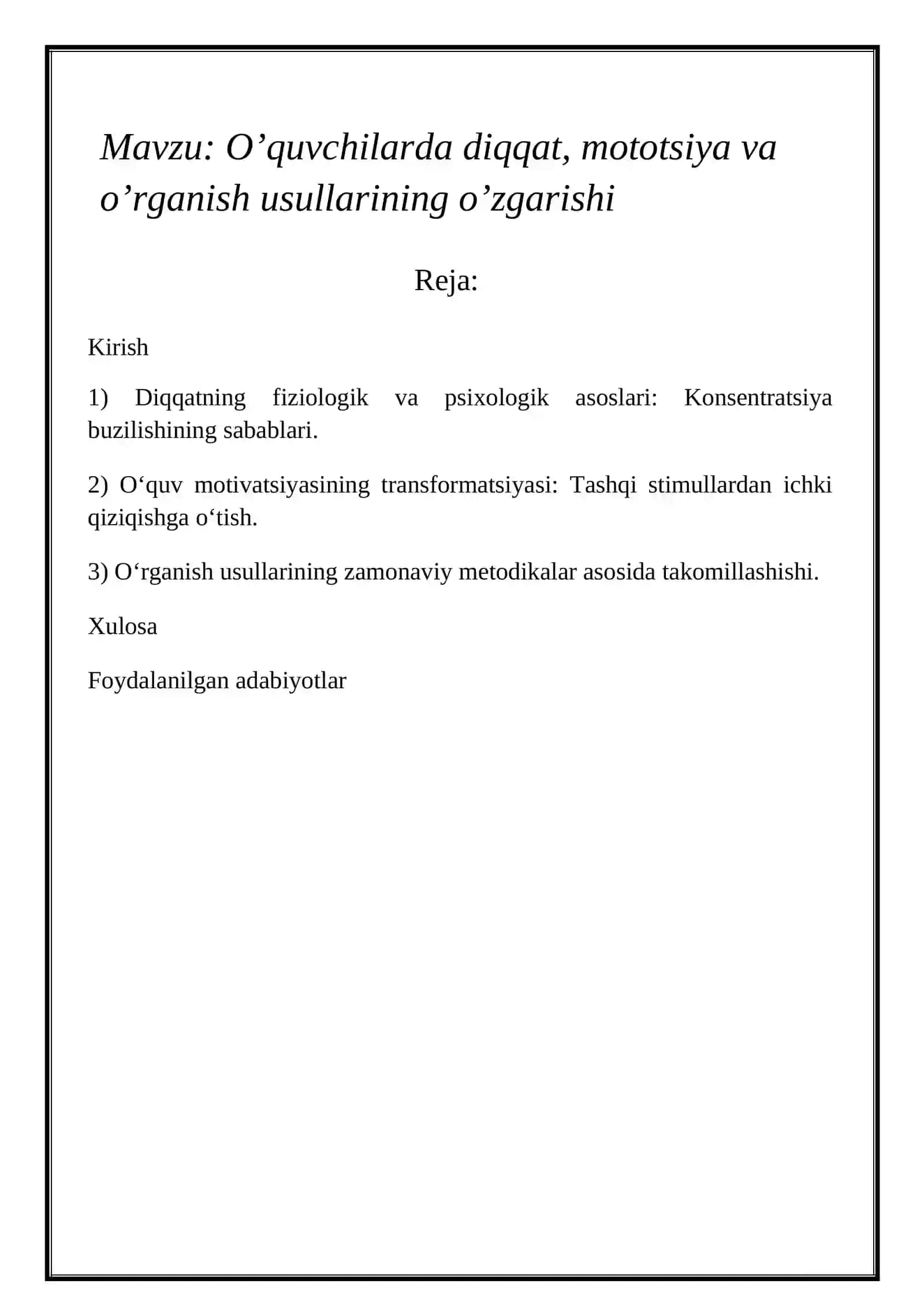 O’quvchilarda diqqat, mototsiya va o’rganish usullarining o’zgarishi 2