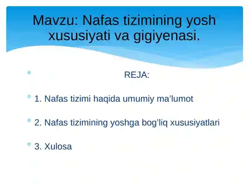 Nafas tizimning yosh xususiyatlari va gigiyenasi 2