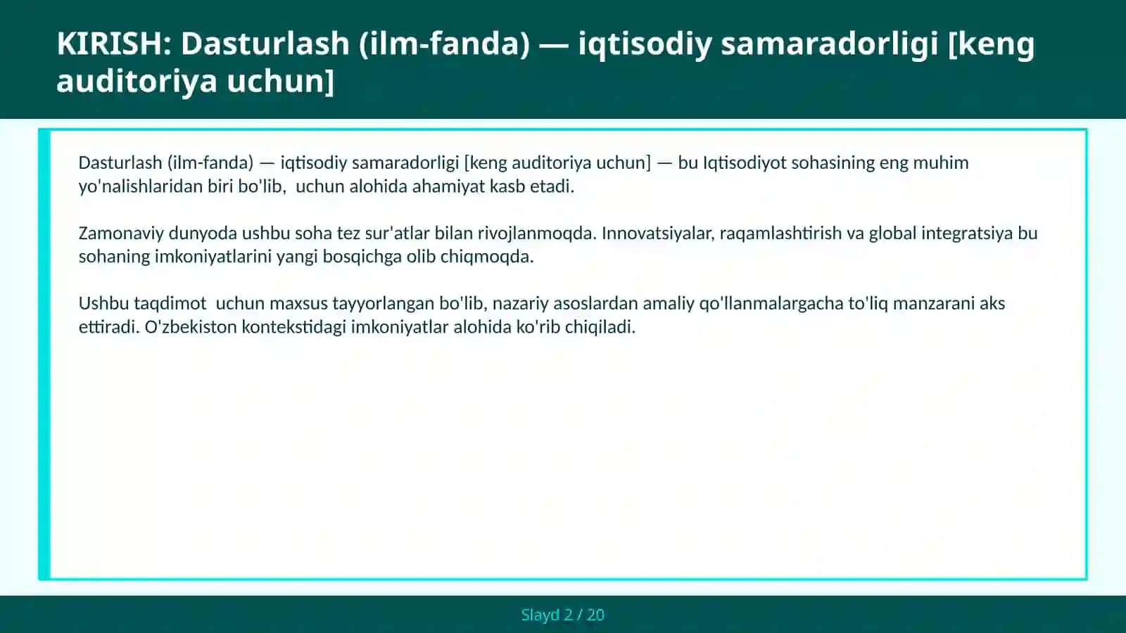 Dasturlash (ilm-fanda) — iqtisodiy samaradorligi [keng auditoriya uchun] 2