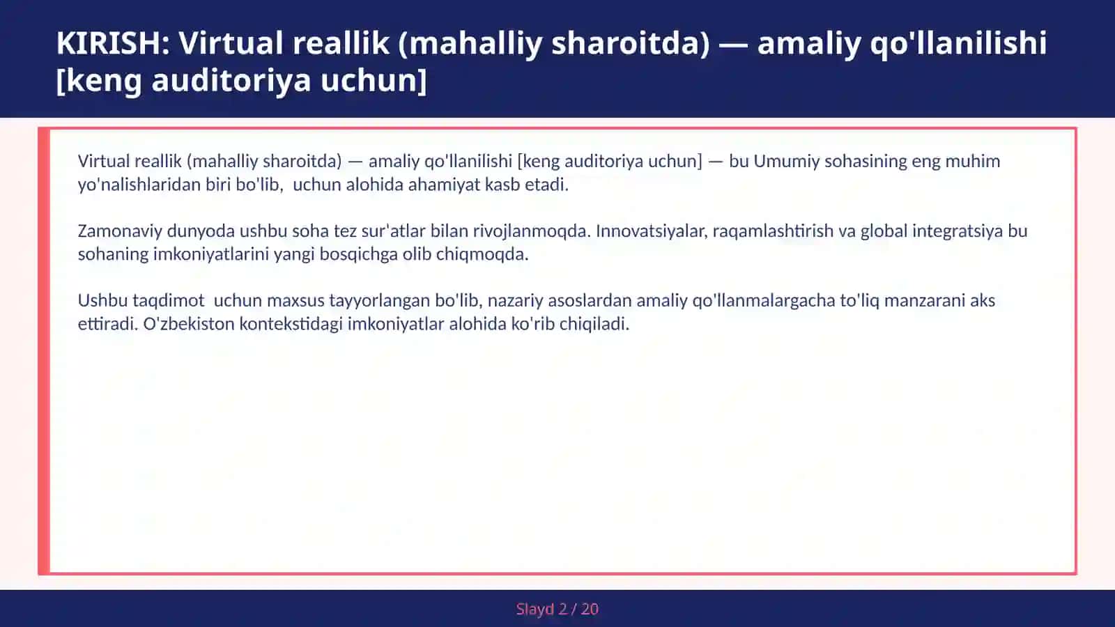 Virtual reallik (mahalliy sharoitda) — amaliy qo'llanilishi [keng auditoriya uchun] 2