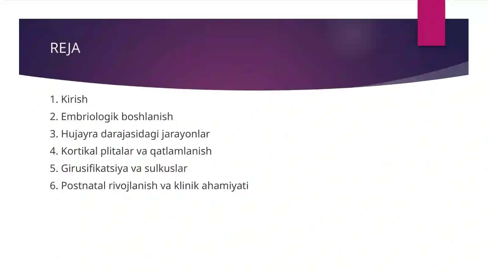 Bosh miya yarim sharlari postlogining morfogenezi. (Gistalogiya) 2