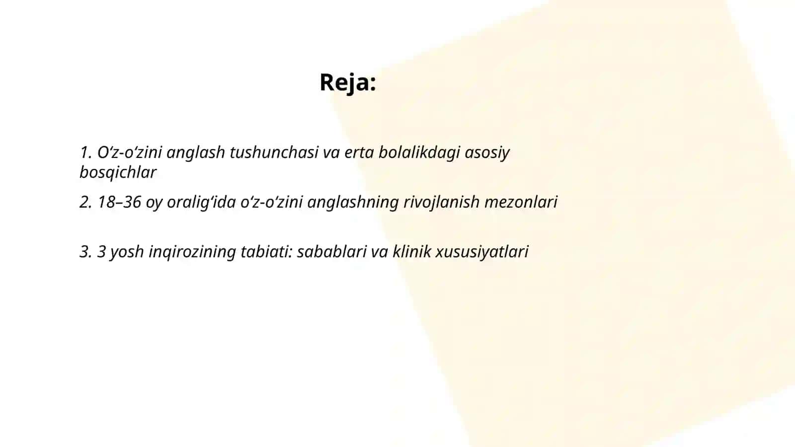 Oʻz-oʻzini anglashning rivojlanishi va 3 yosh inqirozi 2