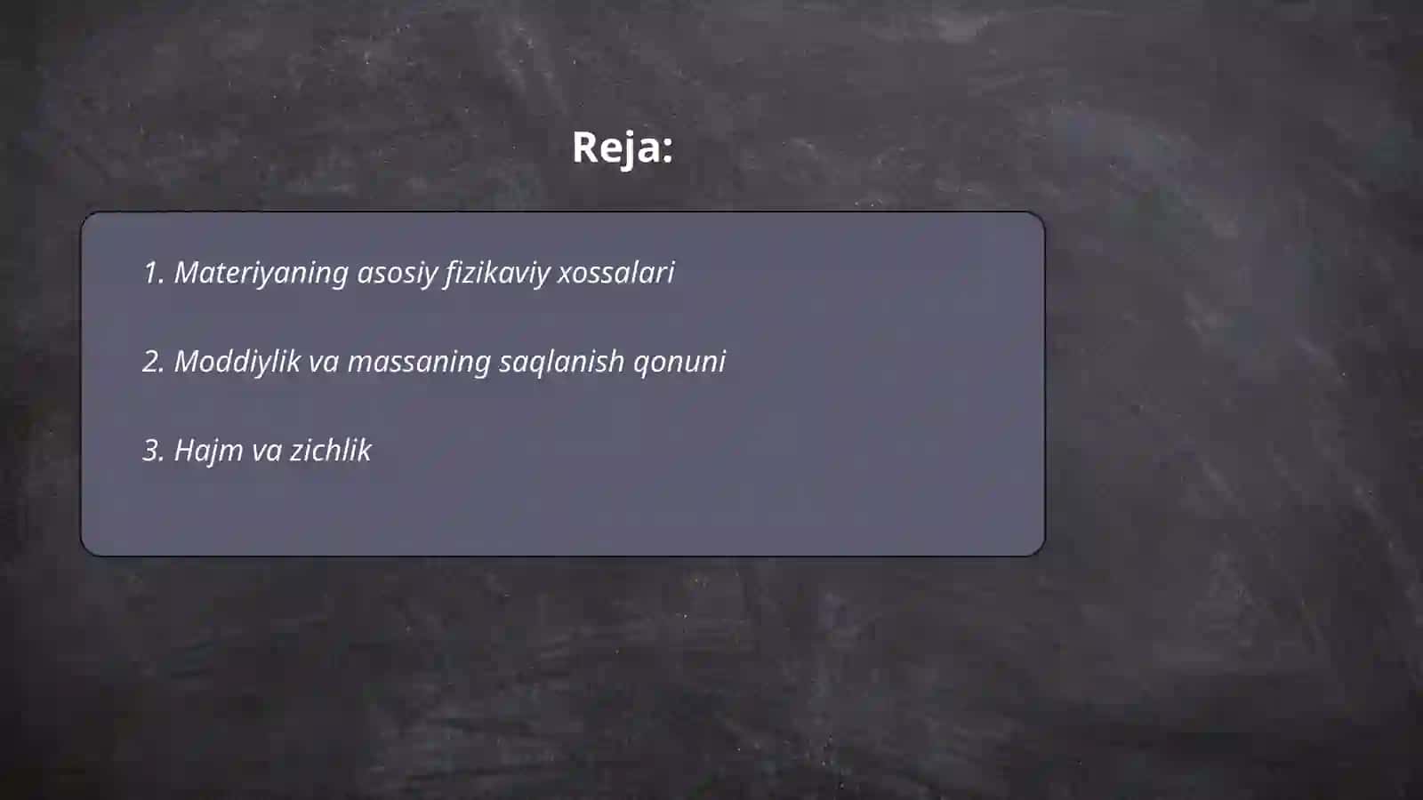 Materiyaning asosiy fizikaviy xossalari 2