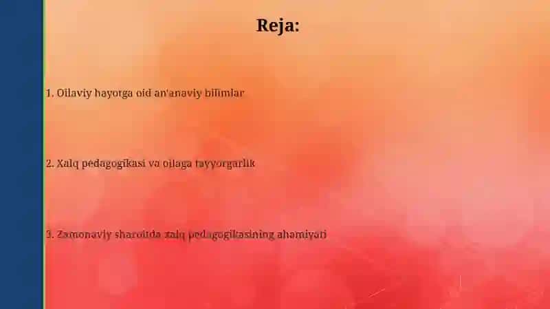 Xalq pedagogikasi yoshlarni oilaga tayyorlash vositalari 2