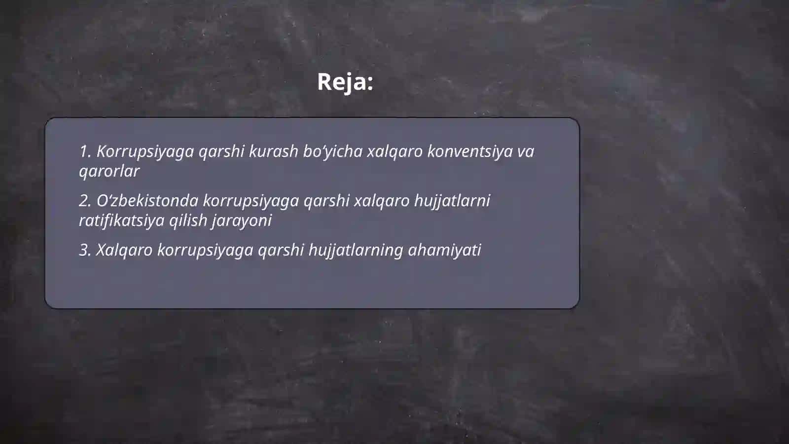 Korrupsiyaga qarshi kurash bo‘yicha xalqaro qonunlar va qarorlarning O‘zbekistonda ratifikatsiya qilishning ahamiyati 2