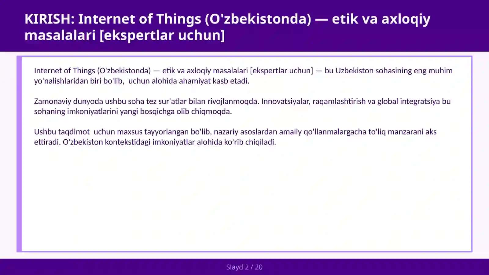 Internet of Things (O'zbekistonda) — etik va axloqiy masalalari [ekspertlar uchun] 2