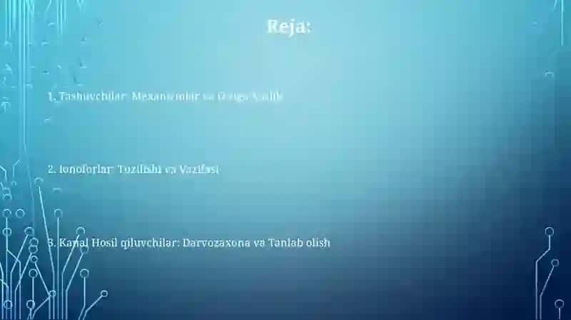 Kanal hosil qiluvchilar (porinlar, akvaporinlar) 2