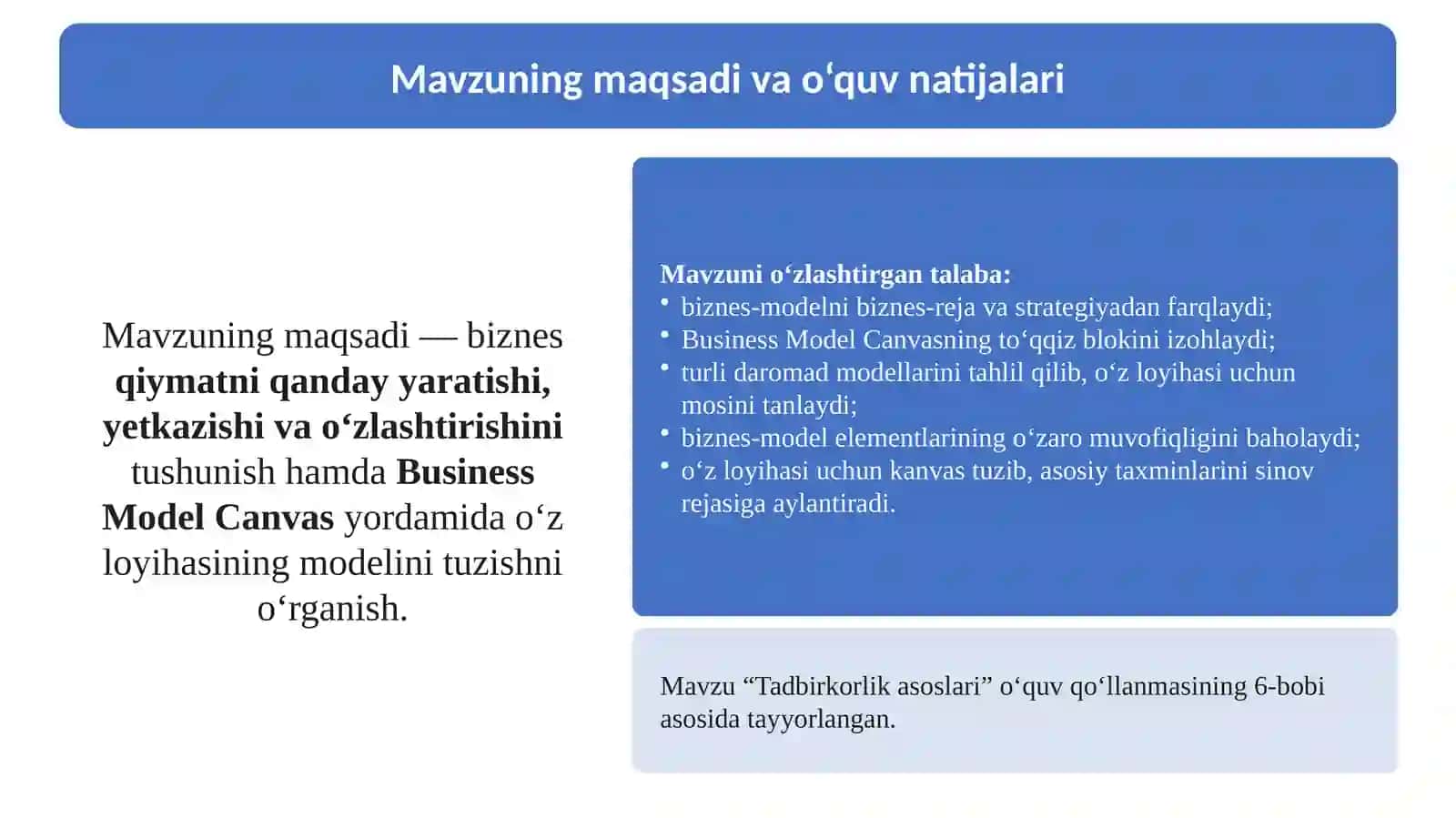 6-Mavzu_ Biznes model qanday ishlaydi. Tadbirkorlikda biznes model 2