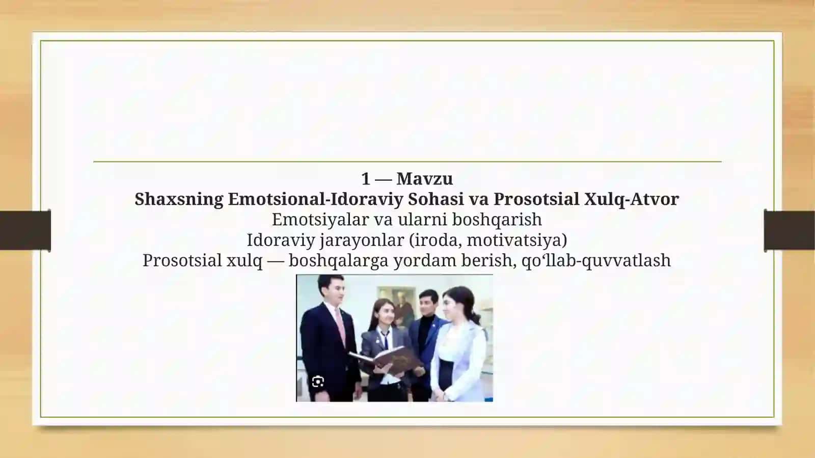 SHAXSNING EMETSIANAL-IDORAVIY SOHASI. PROSOTSIAL XULQ ATVOR 2