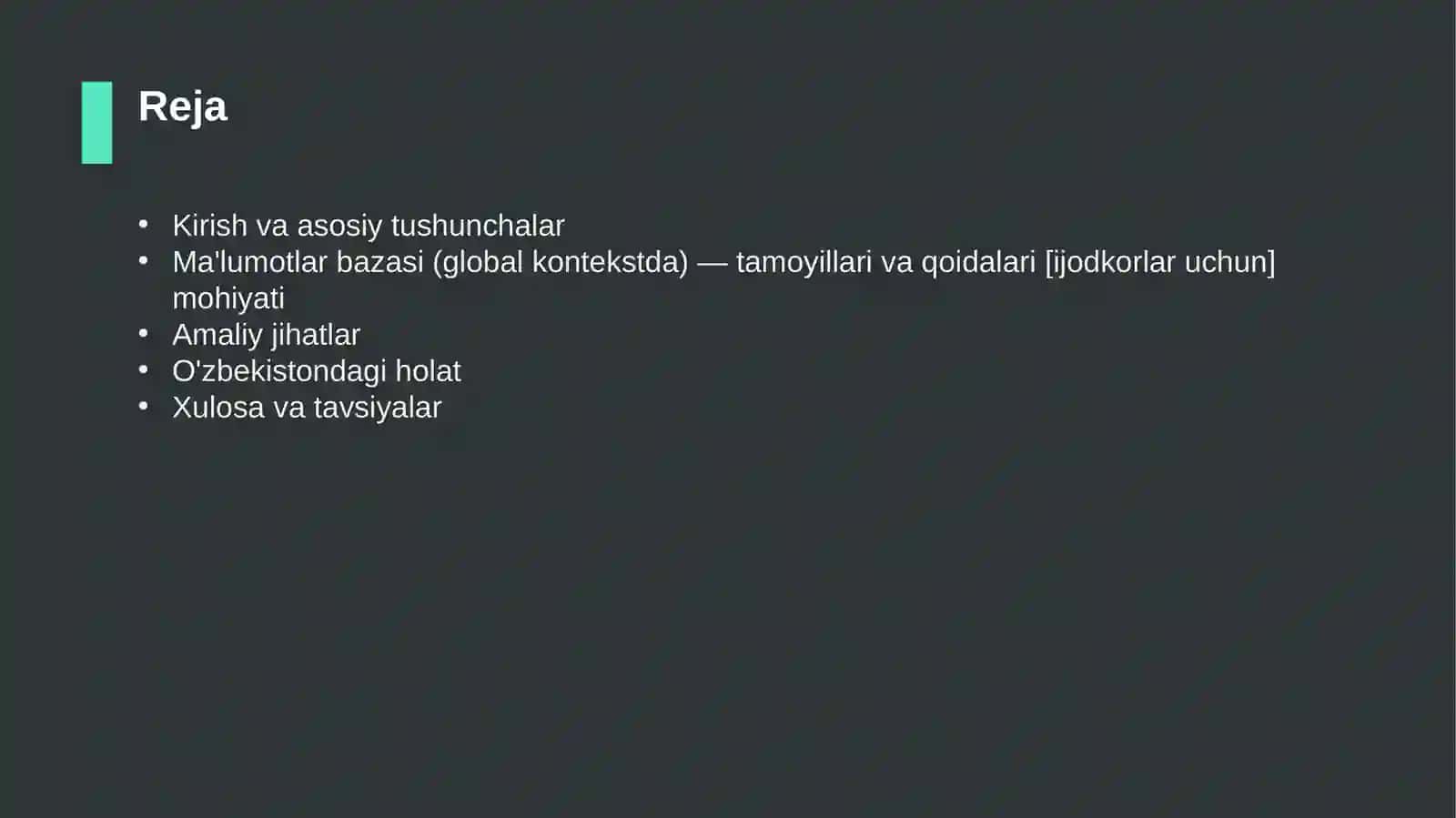 Ma'lumotlar bazasi (global kontekstda) — tamoyillari va qoidalari [ijodkorlar uchun] 2