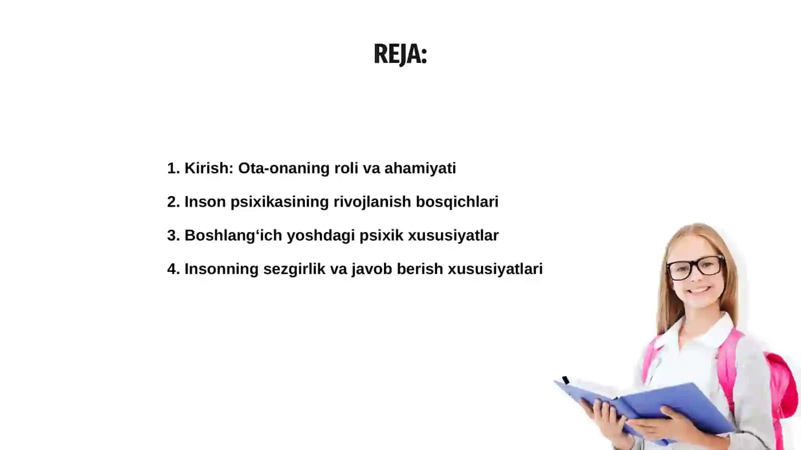 Insonning psixik rivojlanishga xos xususiyatlari 2