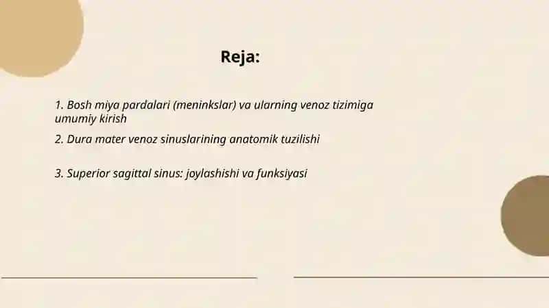 Bosh miya pardalarining vena bo'shliqlari va sinuslari. Likvorodinamika 2