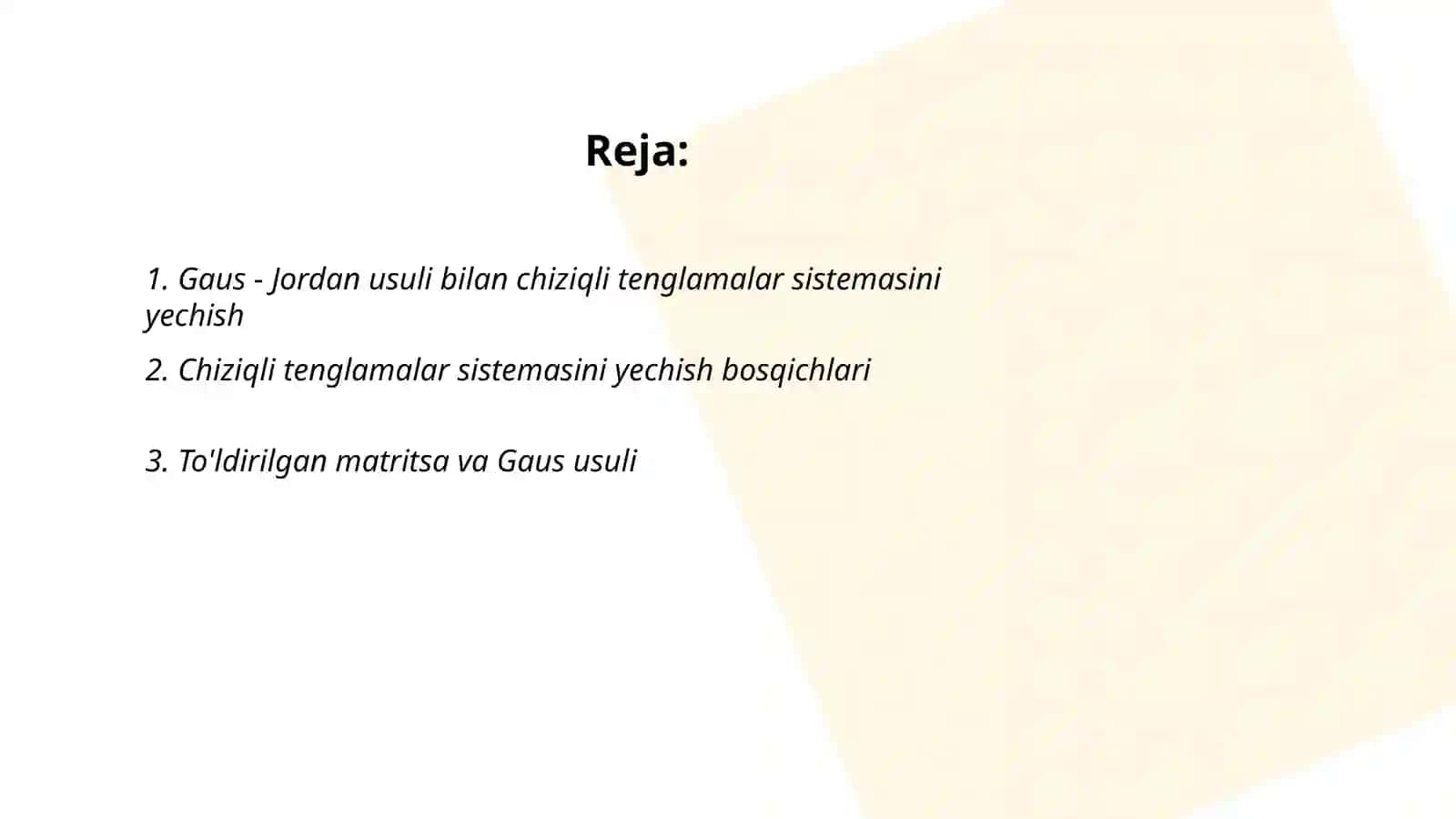 Gaus - Jordan usuli bilan chiziqli tenglamalar sistemasini yechish 2