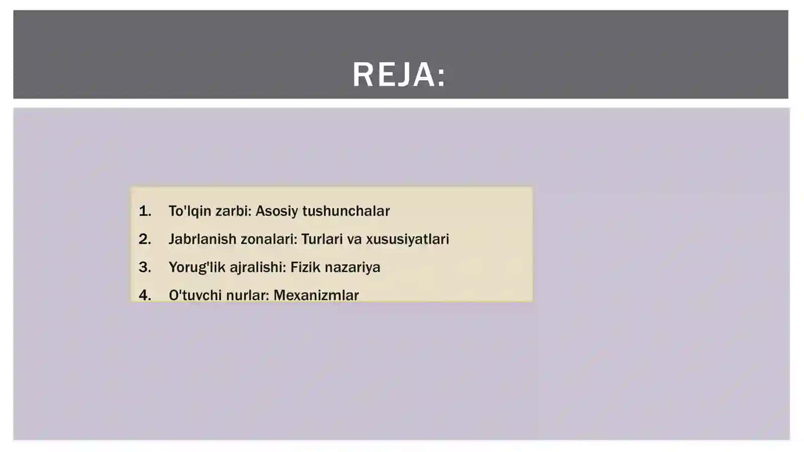Mavzu: To'lqin zarbi. Jabrlanish zonalari tavsifi. Yorug'lik ajralishi. O'tuvchi nurlar. 2