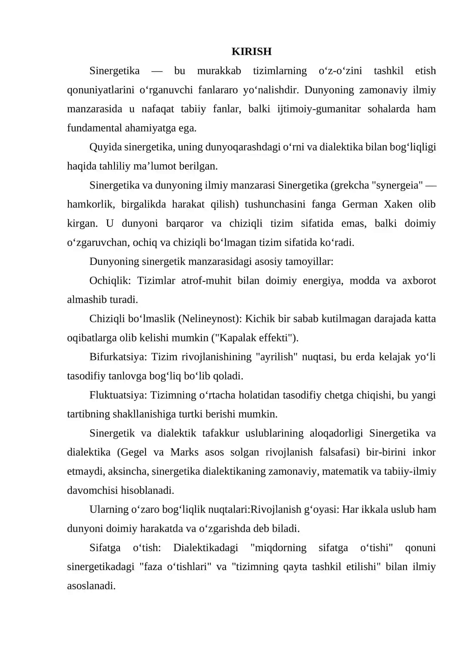 SINERGETIKA VA DUNYONING ILMIY NAZARIYASI.SINERGETIK VA DIALEKTIK TAFFAKKUR USLUBLARNING O‘ZARO ALOQADORLIGI. SISITEMA 2
