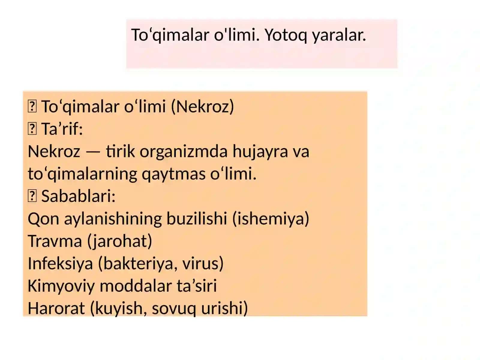 To‘qimalar o‘limi (Nekroz) 2