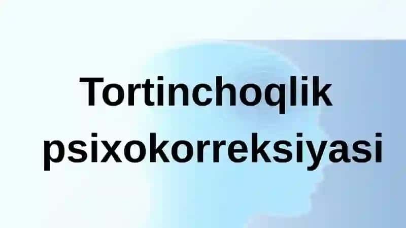 Tortinchoqlik 2