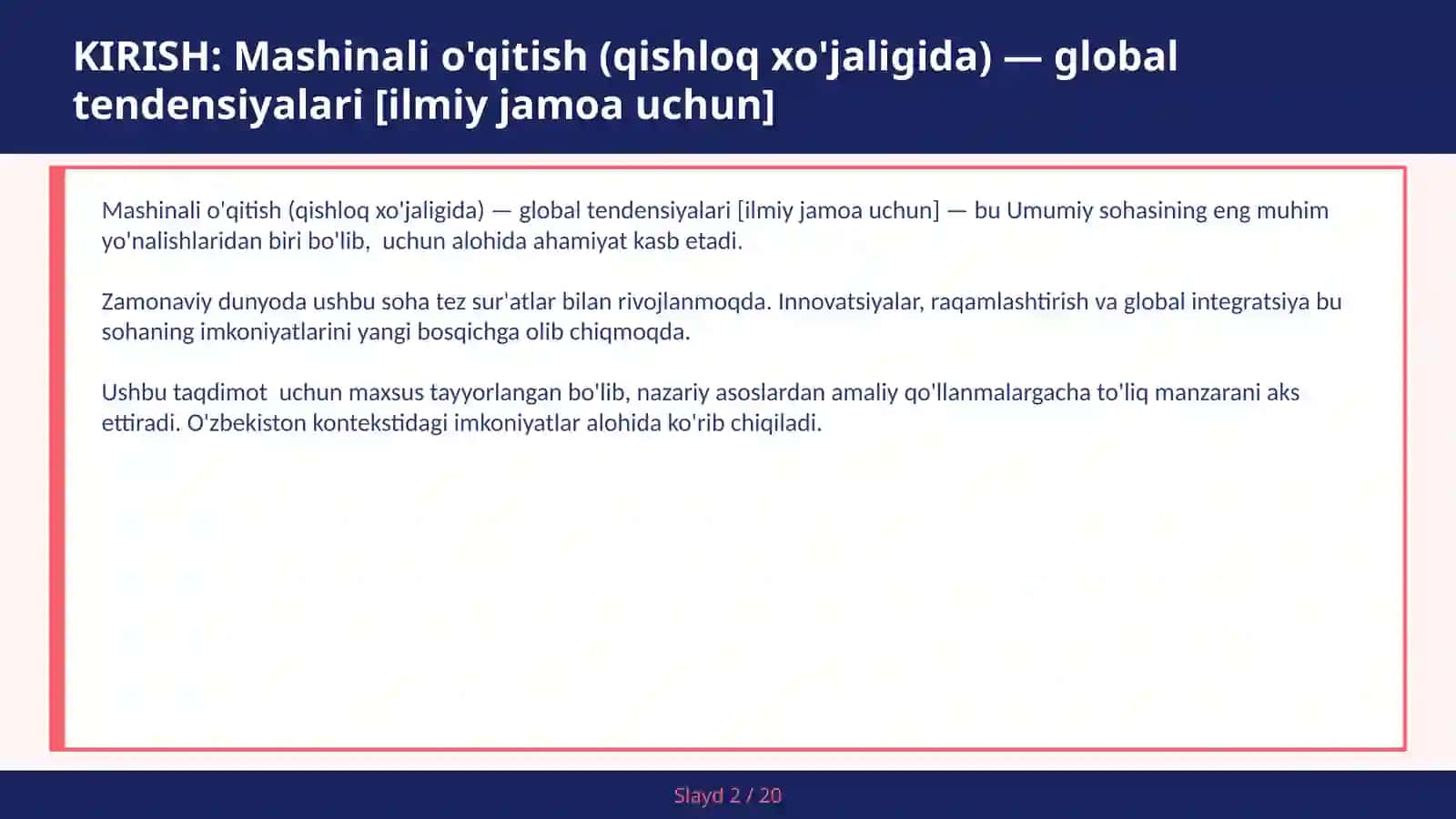 Mashinali o'qitish (qishloq xo'jaligida) — global tendensiyalari [ilmiy jamoa uchun] 2