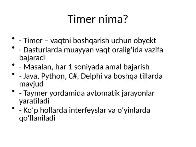 Timer ob’ekti va undan foydalanish 2