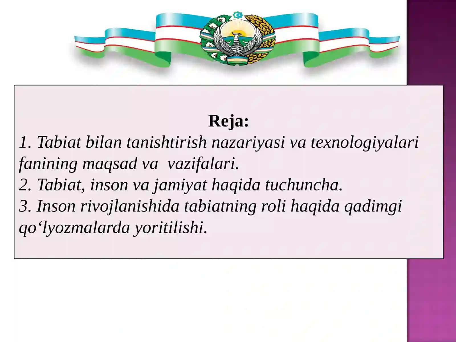 Tabiat bilan tanishtirish nazariyasi va texnologiyalari fanining maqsadi 2