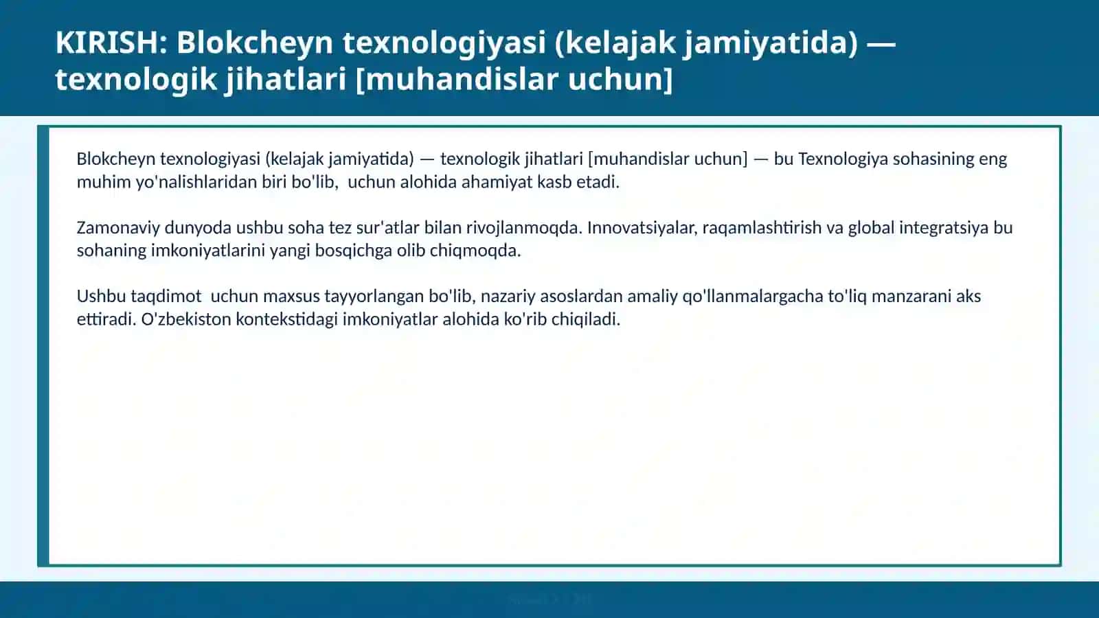 Blokcheyn texnologiyasi (kelajak jamiyatida) — texnologik jihatlari [muhandislar uchun] 2