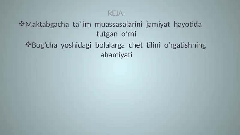 Maktabgacha yoshdagi bolalarga chet tilini o'rgatishning ahmiyati 2