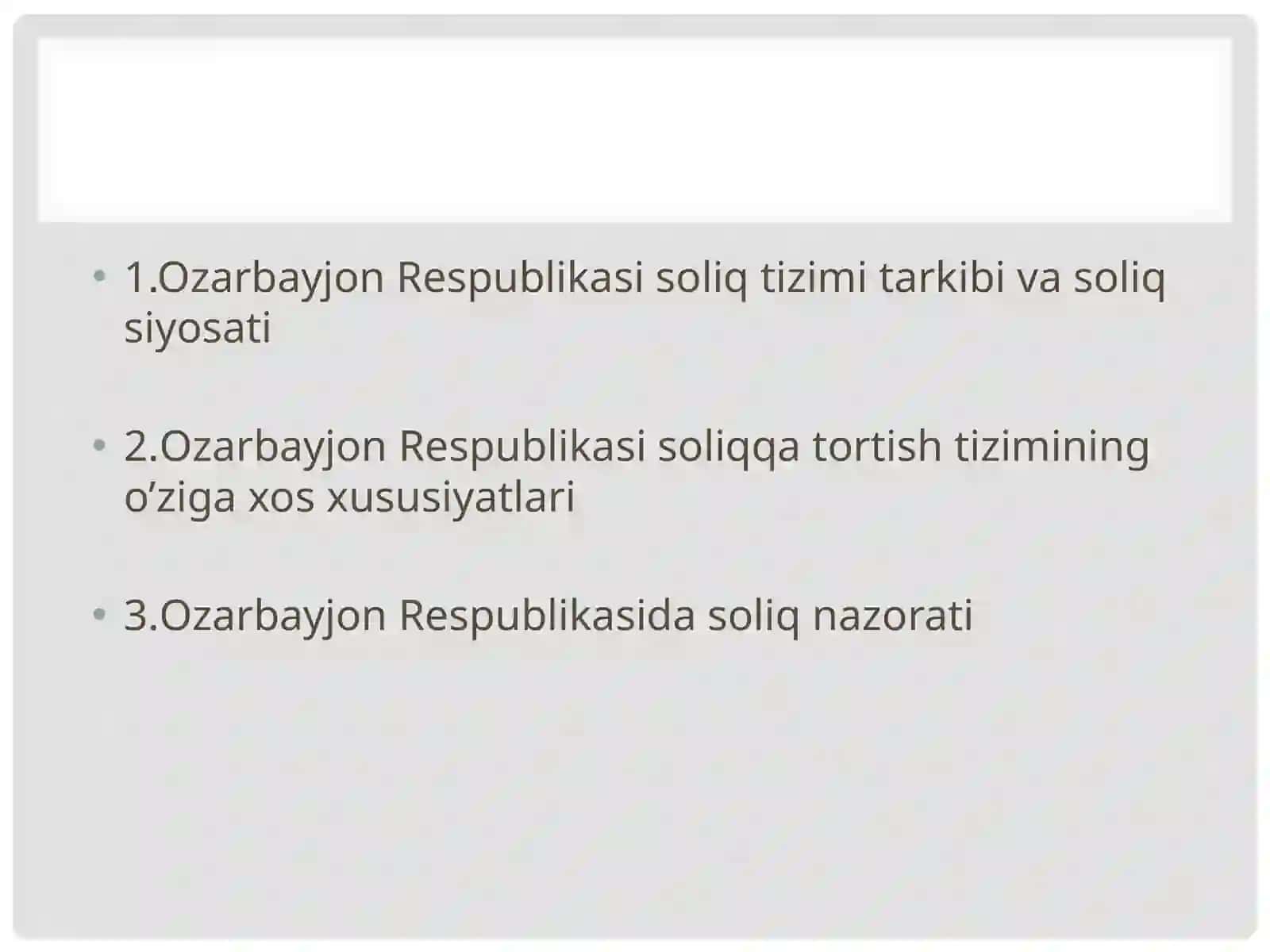Ozarbayjon Respublikasi soliq tizimi 2