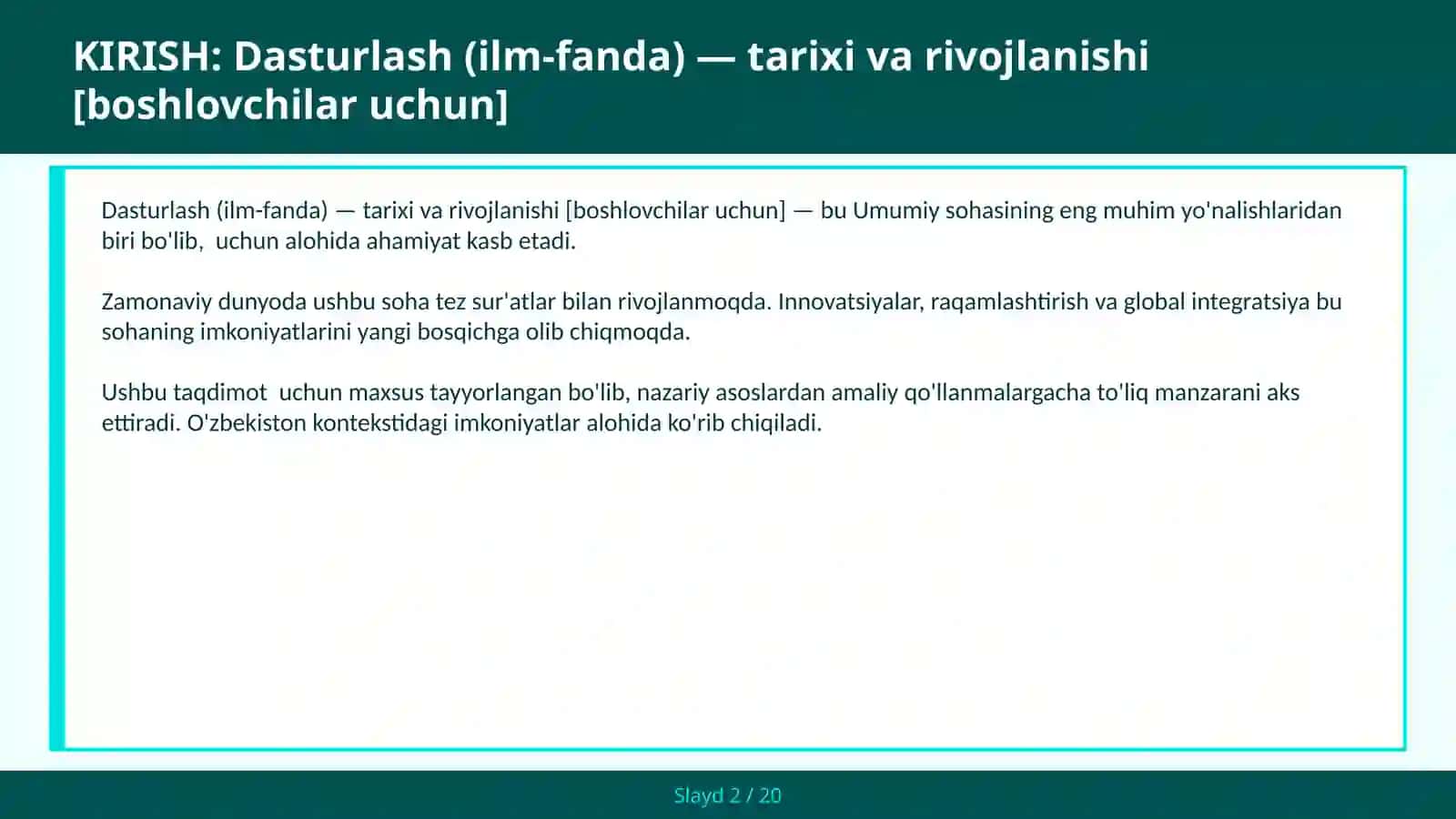 Dasturlash (ilm-fanda) — tarixi va rivojlanishi [boshlovchilar uchun] 2