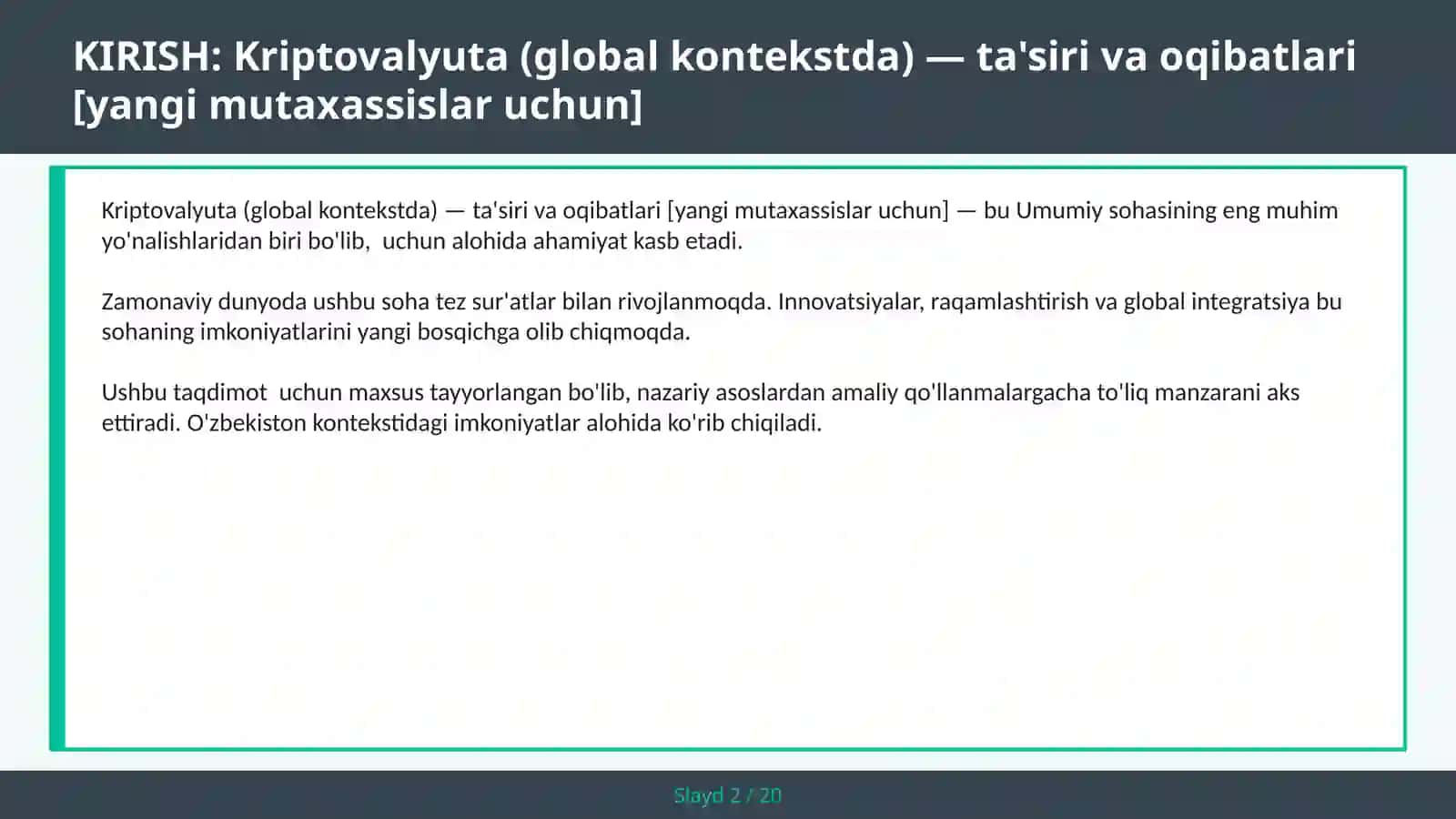 Kriptovalyuta (global kontekstda) — ta'siri va oqibatlari [yangi mutaxassislar uchun] 2