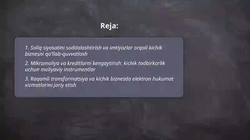 Yangi Oʻzbekiston taraqqiyot strategiyasida kichik biznes va xususiy tadbirkorlikni rivojlantirish vazifalari 2