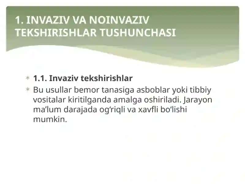 Invaziv va Noinvaziv Tekshirishlar 2