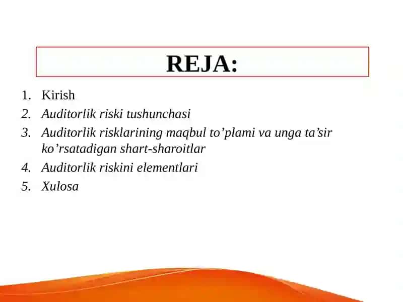Auditorlik risklarining maqbul to’plami 2