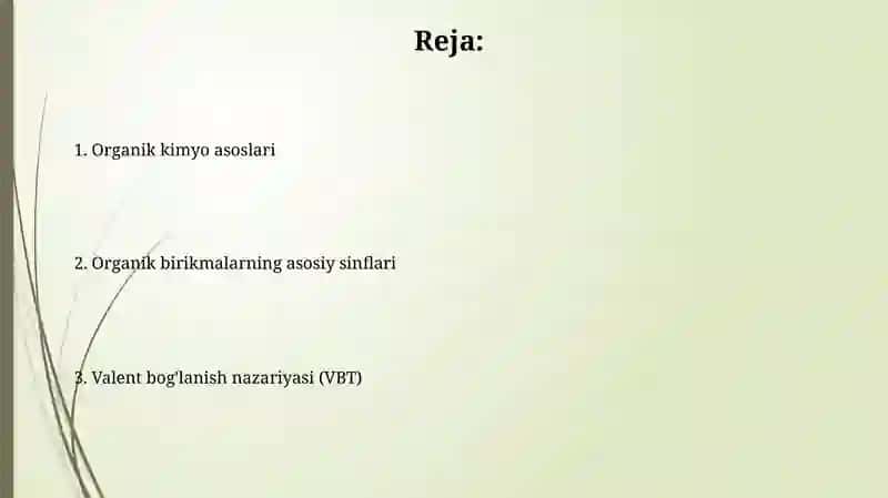Organik kimyo asoslari. Organik birikmalarning asosiy sinflari. OBT nazariyasi 2