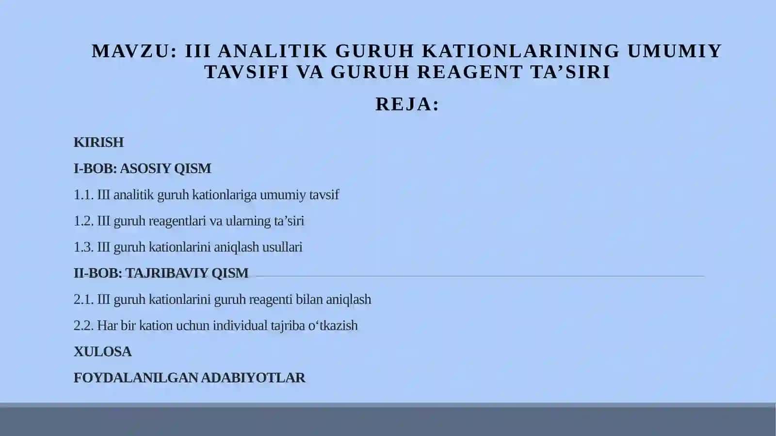 III analitik guruh kationlarining umumiy tavsifi va guruh reagent ta'siri 2