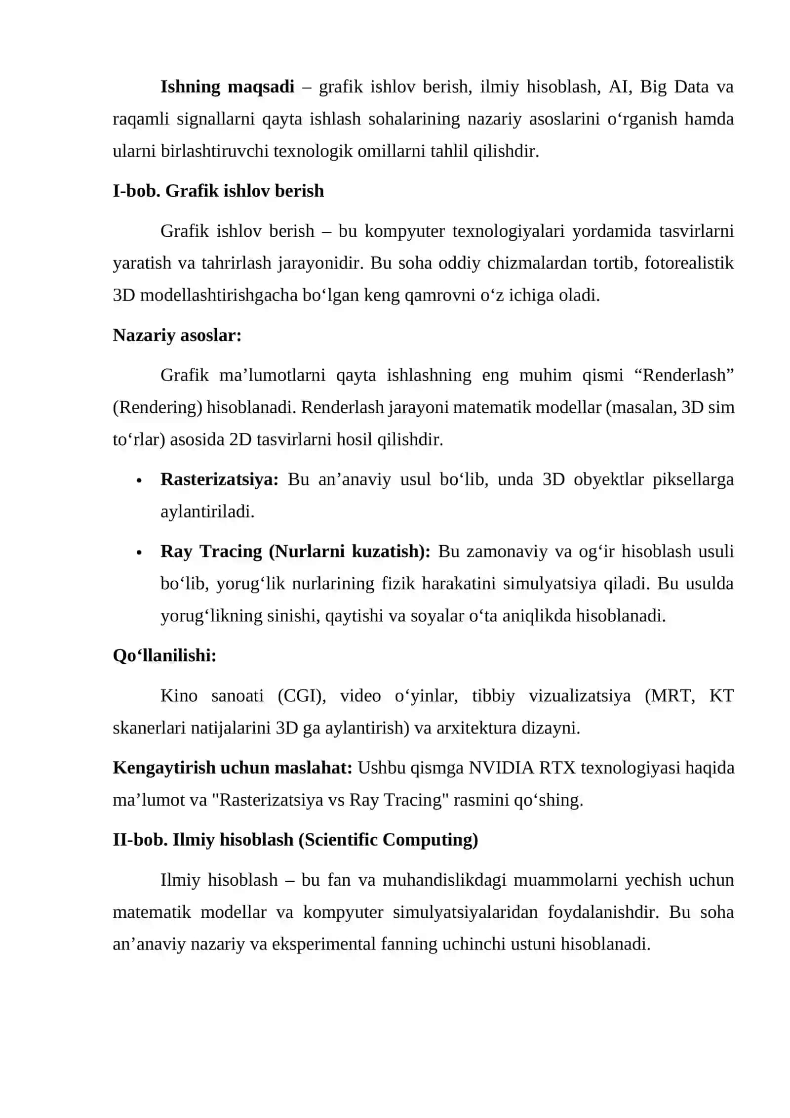 : Grafik ishlov berish, ilmiy hisoblash, sun’iy intellekt, katta ma’lumotlar va signallarga raqamli ishlov berish texnologiyalarining o‘zaro bog‘liqligi va amaliy ahamiyati. 2