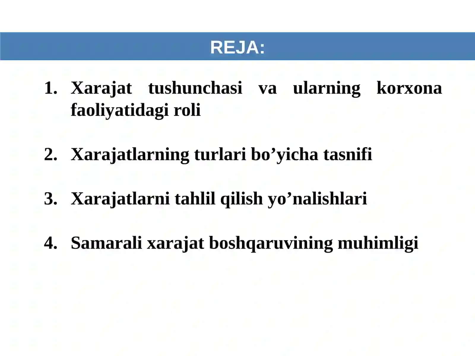 XARAJATLAR TURLARI VA ULARNING TASNIFLANISHI 2