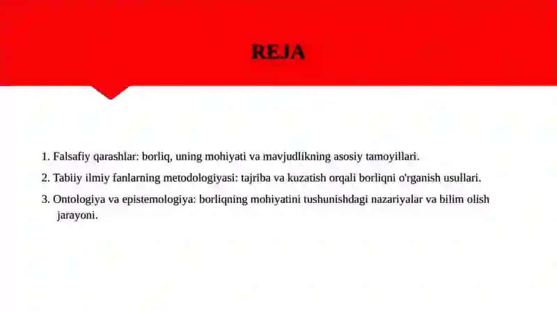 Falsafa va tabiiy ilmiy fanlarda borliqning mohiyatiga oid konsepsiyalar. 2