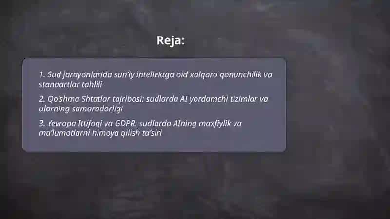 Sud jarayonlarida sun’iy intellektdan foydalanishning xalqaro tajribasi 2
