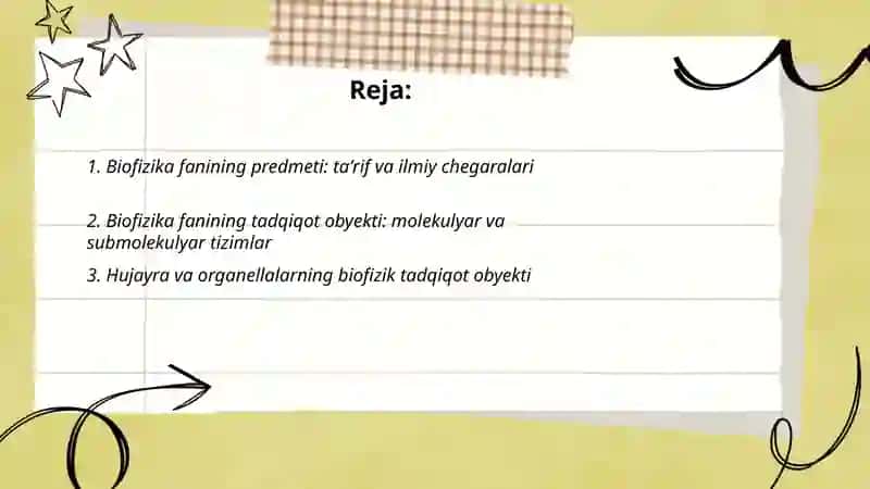 Biofizika Fanining Predmeti, Tadqiqot Obyekti, Maqsadi va Vazifalari 2