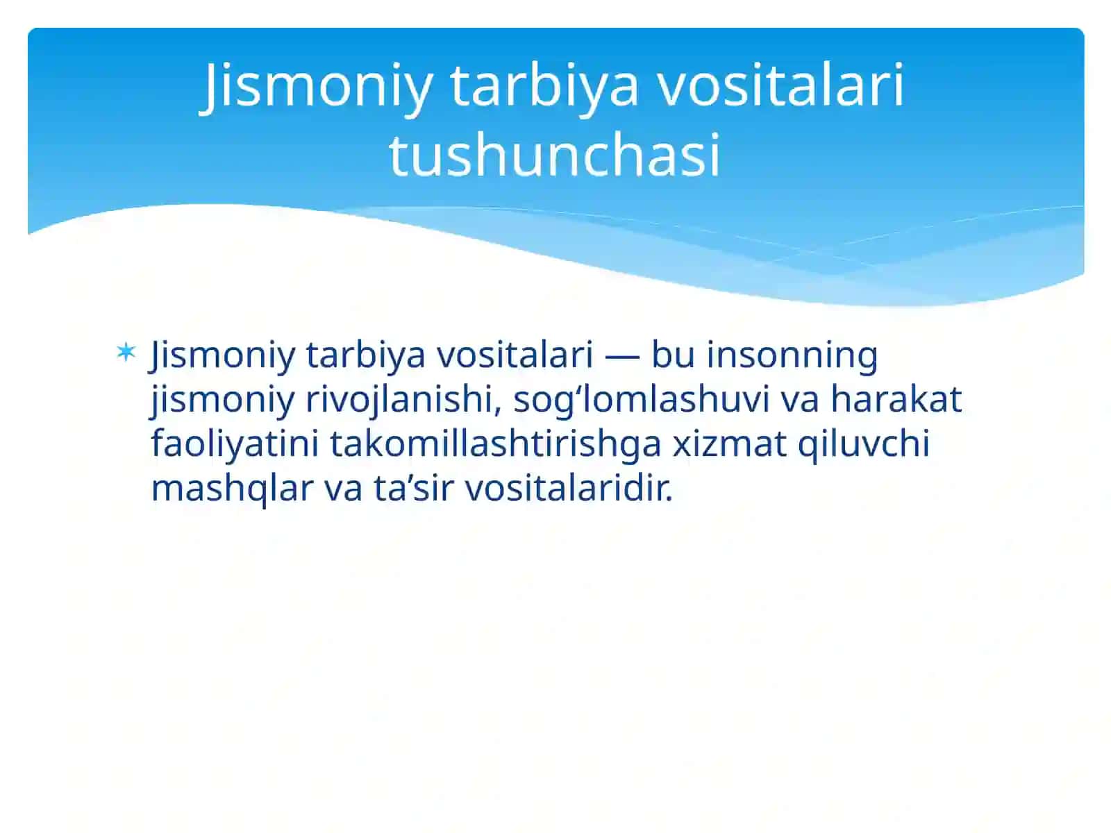 Jismoniy tarbiya vositalariga tavsif 2