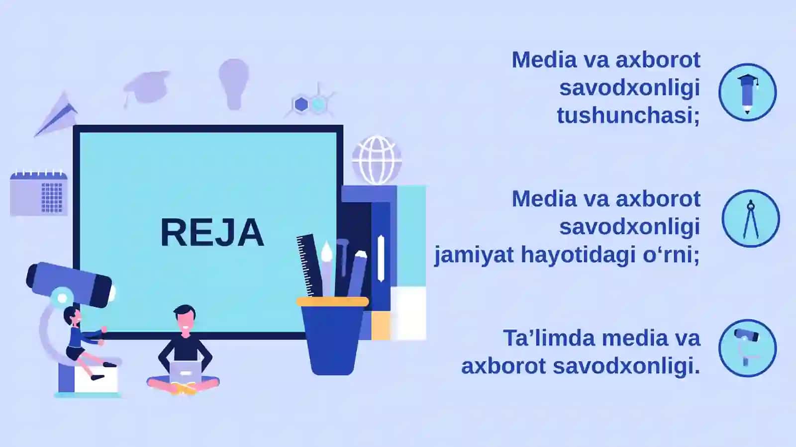 Media va axborot savodxonligi, uning jamiyat hayotidagi o‘rni 2
