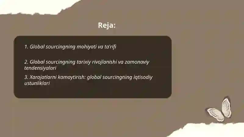 Global sourcing:mohiyati,ustunliklari va xavflari 2