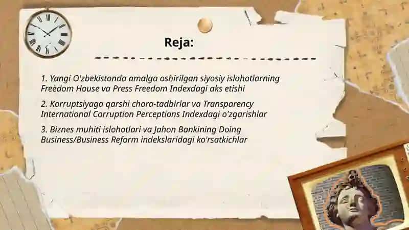 Yangi O'zbekiston ijtimoiy-siyosiy, iqtisodiy, madaniy hayotida ro'y berayotgan o'zgarishlarning xalqaro reyting va indekslarda aks etishi 2