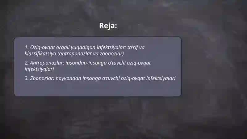 Oziq-ovqat yuqadigan infektsiyalar ( antroponozlar,zoonozlar) 2