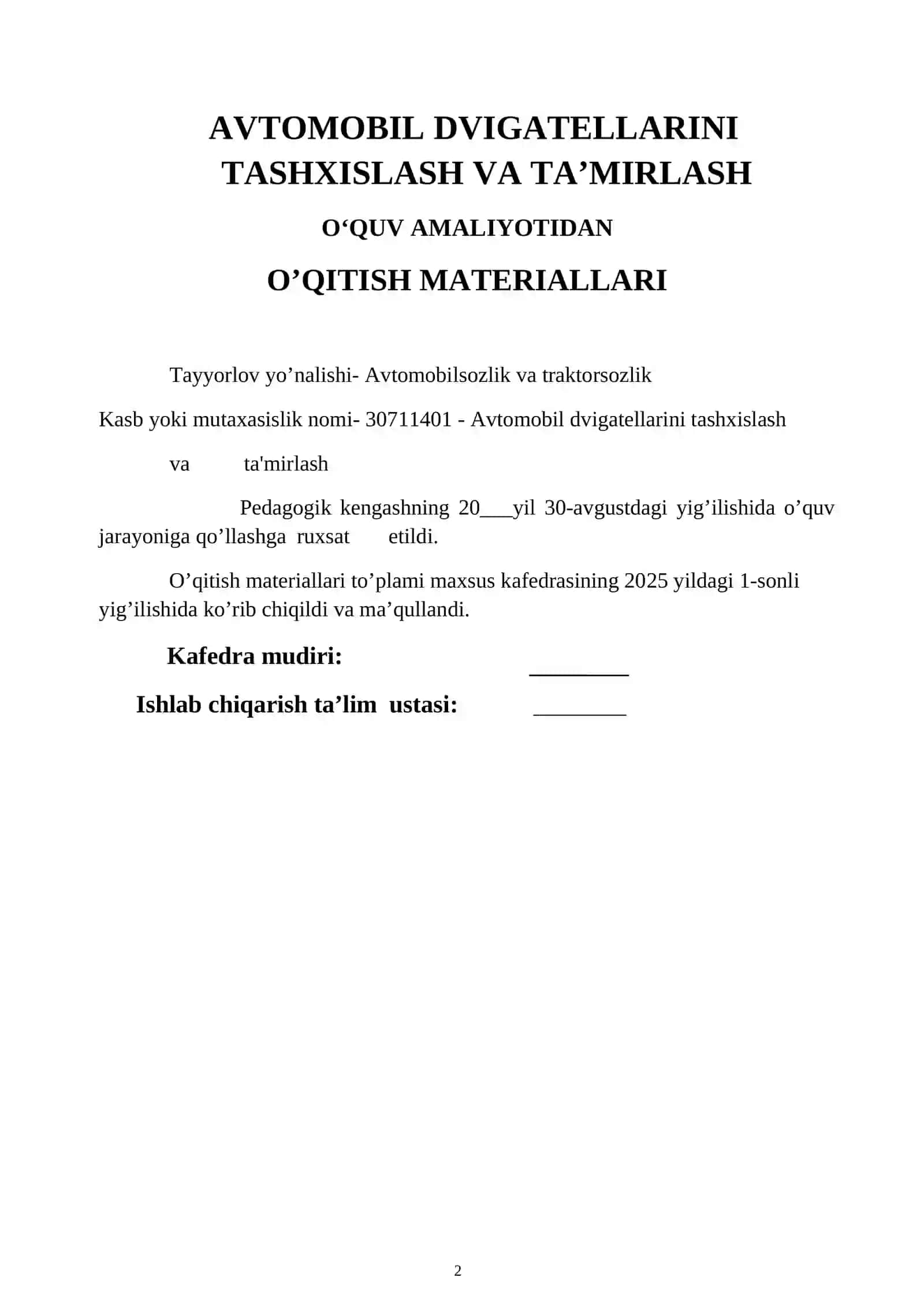AVTOMOBIL DVIGATELLARINI TASHXISLASH VA TA’MIRLASH O‘QUV AMALIYOTI 2
