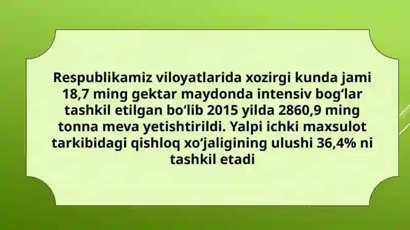 O‘zbekiston Respublikasi viloyatlarida intensiv mevali ekinlar tarqalgan zonalarga qisqacha tavsifnoma berish 2