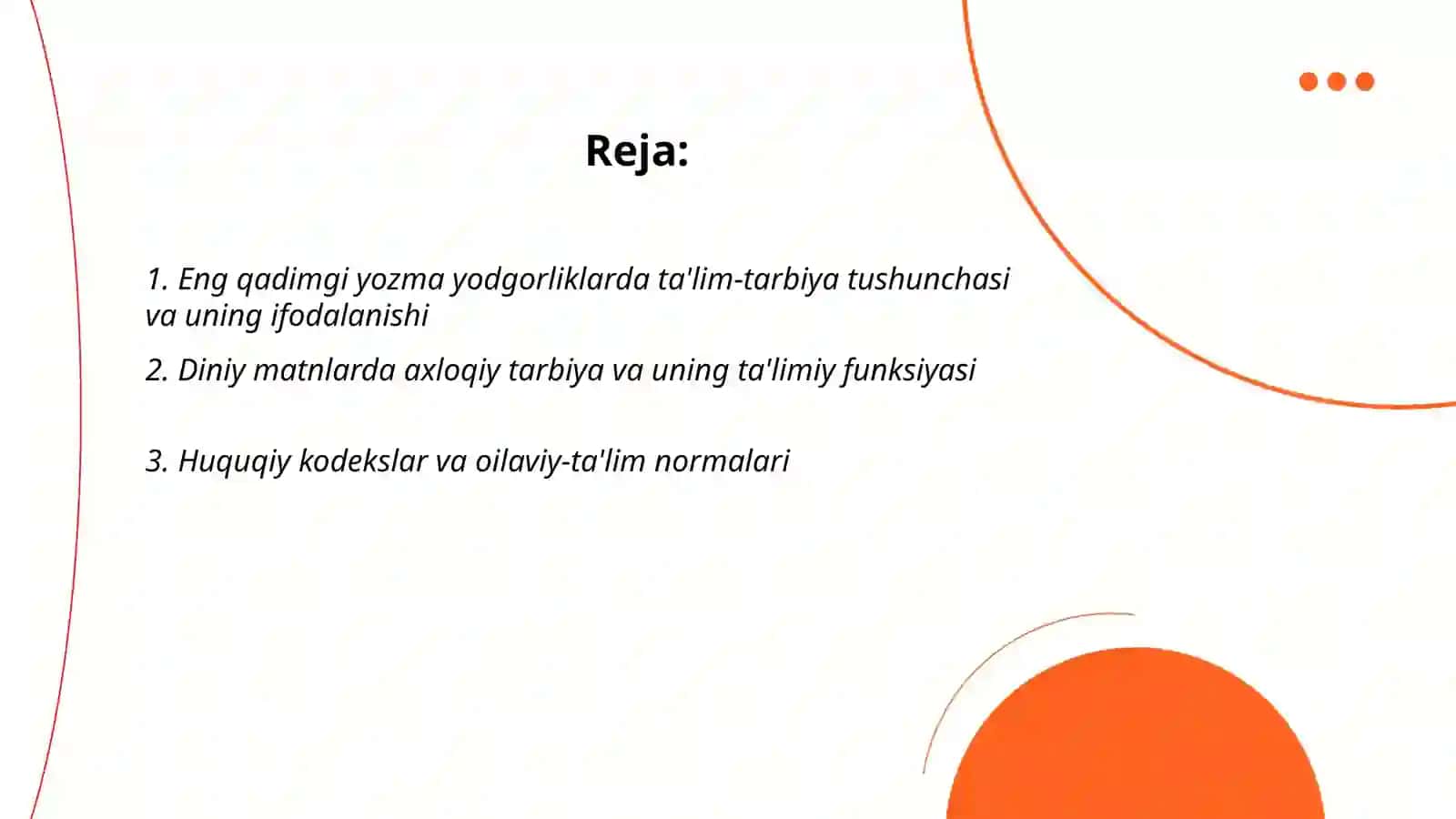 Eng qadimgi yozma yodgorliklarda ta'lim-tarbiya masalalari 2